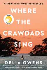 Where the Crawdads Sing: Reese's Book Club (a Novel) Subscription
