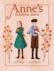 Anne's School Days: Inspired by Anne of Green Gables Subscription