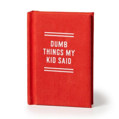 Dumb Things My Kid Said Tiny Diary Subscription