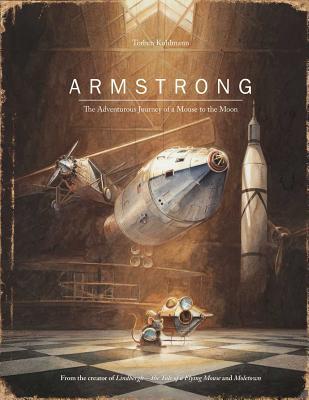 Armstrong: The Adventurous Journey of a Mouse to the Moon