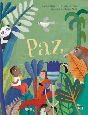 Paz: (Spanish Edition)