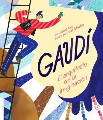 Gaud-El Arquitecto de la Imaginacin: (Spanish Edition) Subscription