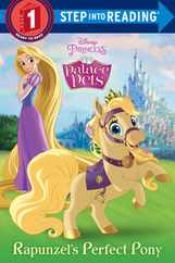 Rapunzel's Perfect Pony (Disney Princess: Palace Pets) Subscription