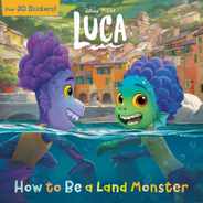 How to Be a Land Monster (Disney/Pixar Luca) Subscription