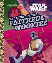 The Story of the Faithful Wookiee (Star Wars) Subscription