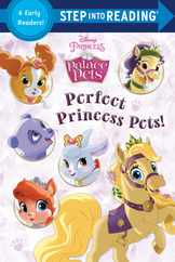 Perfect Princess Pets! (Disney Princess: Palace Pets) Subscription