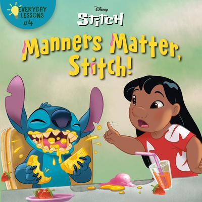 Everyday Lessons #4: Manners Matter, Stitch! (Disney Stitch) Subscription