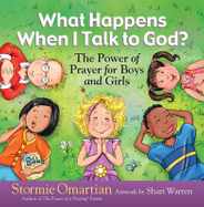 What Happens When I Talk to God?: The Power of Prayer for Boys and Girls Subscription