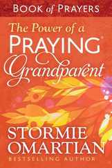 The Power of a Praying Grandparent Book of Prayers Subscription