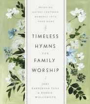 Timeless Hymns for Family Worship: Bringing Gospel-Centered Moments Into Your Home Subscription