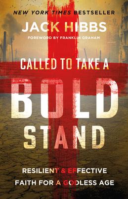 Called to Take a Bold Stand: Resilient and Effective Faith for a Godless Age Subscription