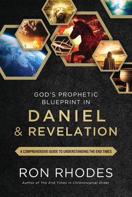 God's Prophetic Blueprint in Daniel and Revelation: A Comprehensive Guide to Understanding the End Times Subscription