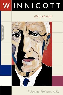 Winnicott: Life and Work