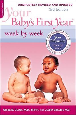 Your Baby's First Year Week by Week