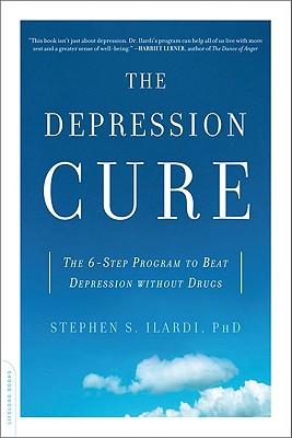 The Depression Cure: The 6-Step Program to Beat Depression Without Drugs