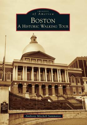 Boston: A Historic Walking Tour