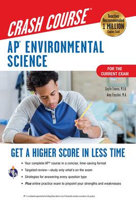 Ap(r) Environmental Science Crash Course, Book + Online: Get a Higher Score in Less Time