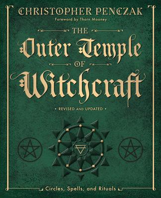 The Outer Temple of Witchcraft: Circles, Spells and Rituals Subscription