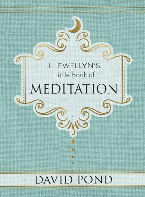 Llewellyn's Little Book of Meditation