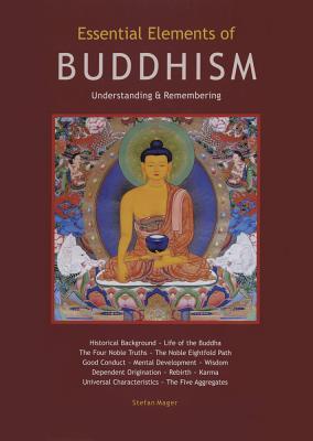 Essential Elements of Buddhism Guide: Understanding & Remembering