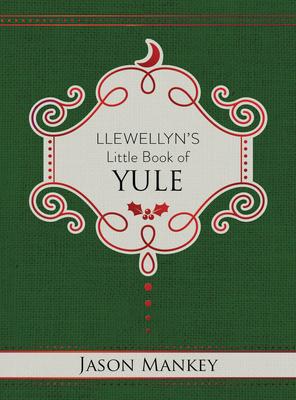 Llewellyn's Little Book of Yule