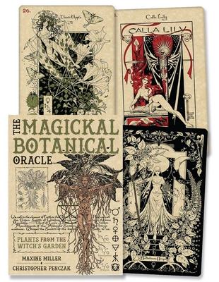 The Magickal Botanical Oracle: Plants from the Witch's Garden