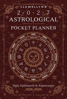 Llewellyn's 2027 Astrological Pocket Planner: Daily Ephemeris & Aspectarian 2026-2028 Subscription