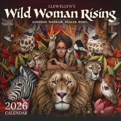 Llewellyn's 2026 Wild Woman Rising Calendar