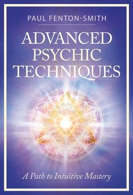 Advanced Psychic Techniques: A Path to Intuitive Mastery Subscription