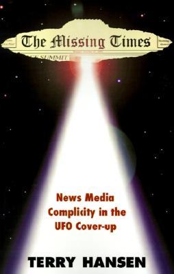 The Missing Times: News Media Complicity in the UFO Cover-Up