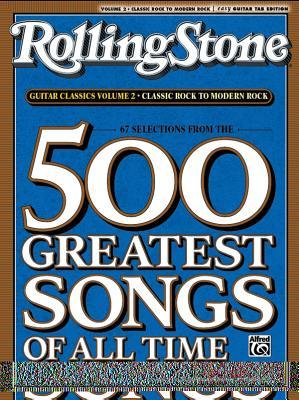 RollingStone guitar classics, volume 2: Classic Rock to Modern Rock