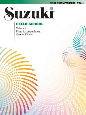 Suzuki Cello School, Vol 4: Piano Acc.