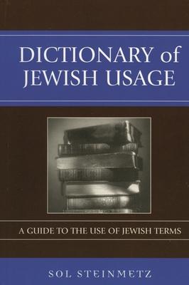 Dictionary of Jewish Usage: A Guide to the Use of Jewish Terms Subscription