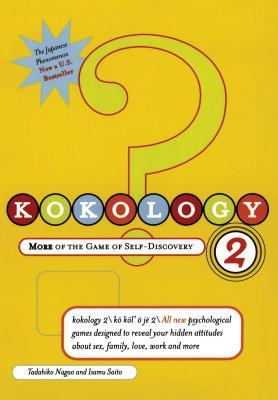 Kokology 2: More of the Game of Self-Discovery