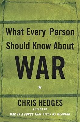 What Every Person Should Know about War