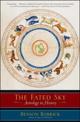 The Fated Sky: Astrology in History