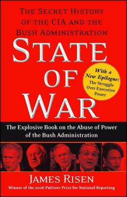 State of War: The Secret History of the CIA and the Bush Administration