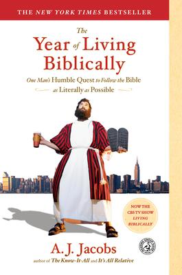 The Year of Living Biblically: One Man's Humble Quest to Follow the Bible as Literally as Possible Subscription
