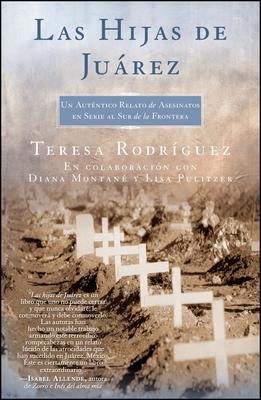 Las Hijas de Juarez (Daughters of Juarez) Subscription