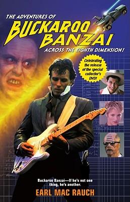 The Adventures of Buckaroo Banzai