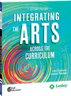 Integrating the Arts Across the Curriculum