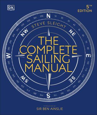 The Complete Sailing Manual