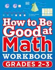 How to Be Good at Math Workbook Grades 2-3 Subscription