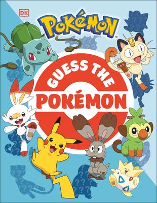 Guess the Pokmon: Find Out How Well You Know More Than 100 Pokmon!