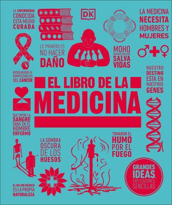 El Libro de la Medicina (the Medicine Book)