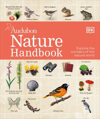 Nature Handbook: Explore the Wonders of the Natural World