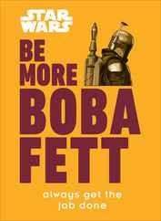 Star Wars Be More Boba Fett: Always Get the Job Done Subscription