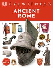 Eyewitness Ancient Rome: Discover One of History's Greatest Civilizations Subscription