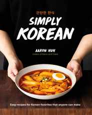 Simply Korean: Easy Recipes for Korean Favorites That Anyone Can Make Subscription