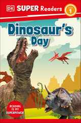 DK Super Readers Level 1 Dinosaur's Day Subscription